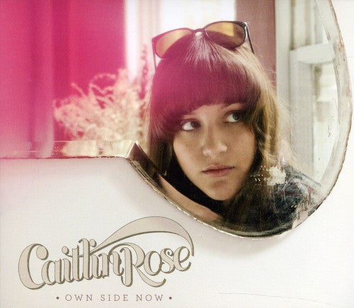 Caitlin Rose - Own Side Now