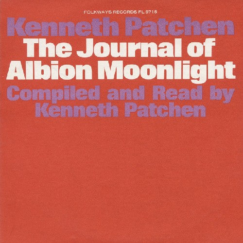 Kenneth Patchen - The Journal of Albion Moonlight