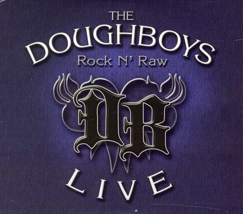 Doughboys - Rock N' Raw