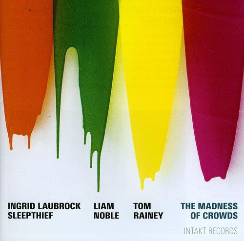 Laubrock Ingrid - The Madness Crowds