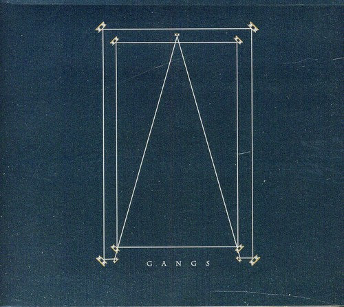 & So I Watch You From Afar - Gangs