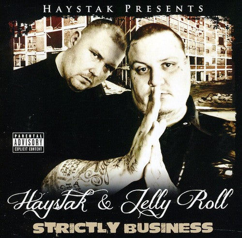 Haystak - Strictly Business