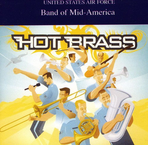 Wonder/ Benson/ Us Air Force Band of Mid-America - Hot Brass