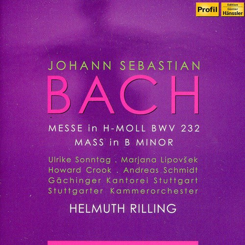 J.S. Bach / Sonntag/ Lipovsek/ Crook/ Schmidt - Messe in H-Moll Mass in B minor