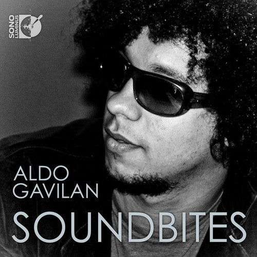 Aldo Gavilan - Soundbites