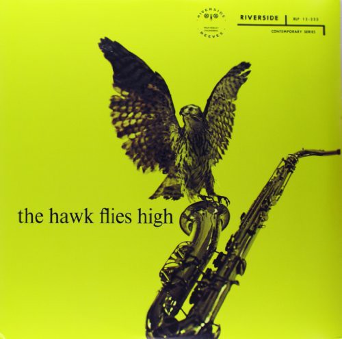 Coleman Hawkins - Hawk Flies High