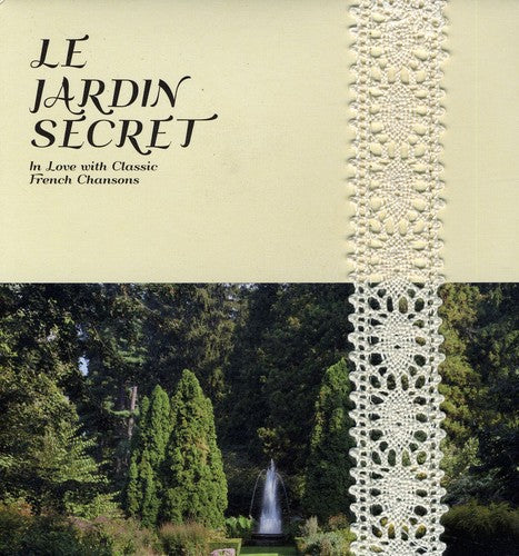 Le Jardin Sercret/ Various - Le Jardin Sercret / Various