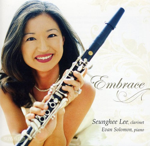 Lee/ Soloman/ Schumann/ Faure/ Dvorak - Embrace
