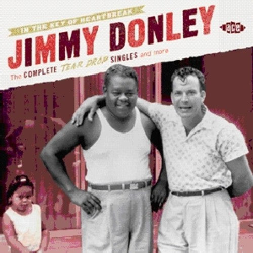 Jimmy Donley - In the Key of Heartbreak: Complete Tear Drop
