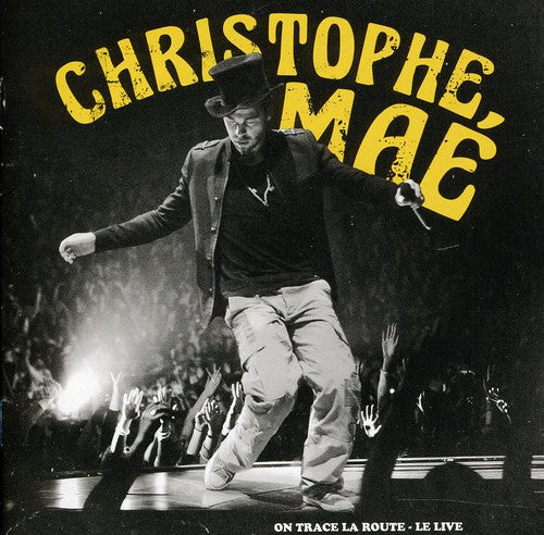 Christophe Mae - On Trace la Route: Live