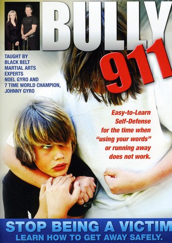 Bully 911: Self-Defense to Prevent Bullying
