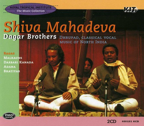 Dagar Brothers - Shiva Mahadeva
