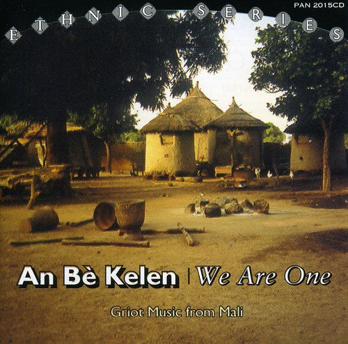 An Be Kelen - We Are One
