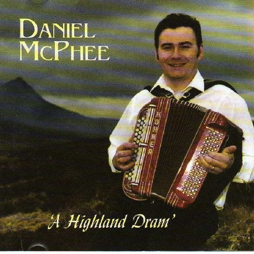 Daniel McPhee - A Highland Dram