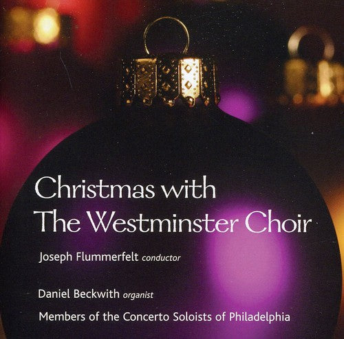 Christmas with the Westminster Choir