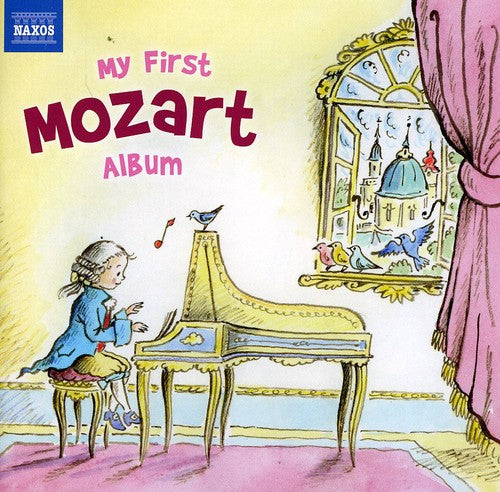 My First Mozart Album/ Various - My First Mozart Album / Various