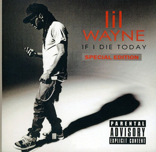 Lil Wayne - If I Die Today