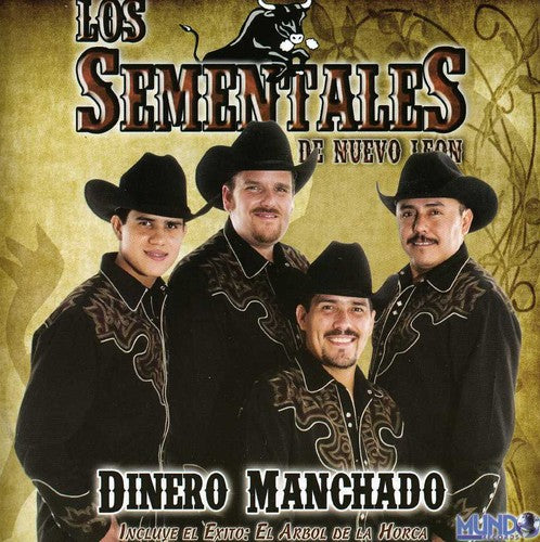 Sementales De Nuevo Leon - Dinero Manchado