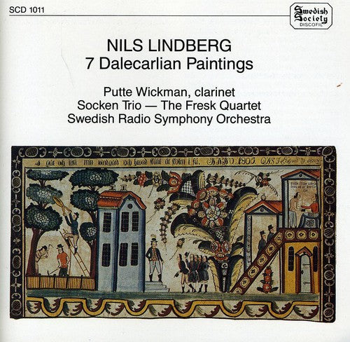 Nils Lindberg / Swedish Radio Orchestra - 7 Dalecarlian Paintings