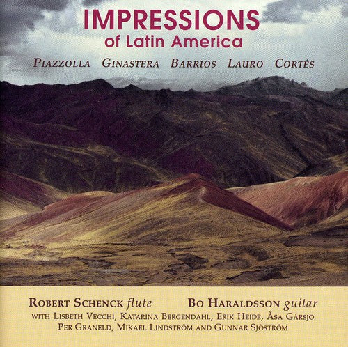 Astor Piazzolla / Robert Schenck / Bo Haraldsson - Impressions of Latin America