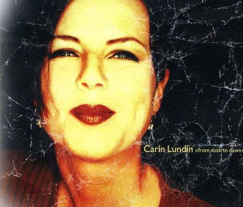 Carin Lundin & Jazz Orchestra - From Dusk to Dawn