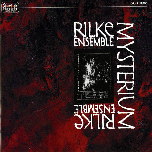 Rilke Ensemble/ Eriksson - Mysterium
