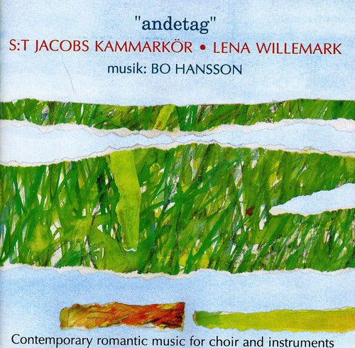 Hansson/ Willemark/ Kammarkor - Andetag