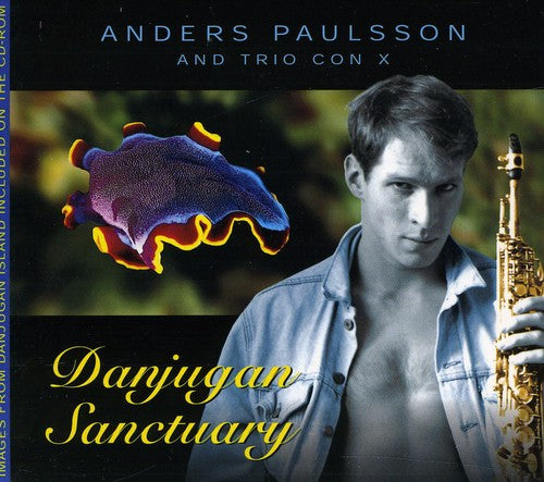 Paulsson/ Trio Con X - Danjugan Sanctuary