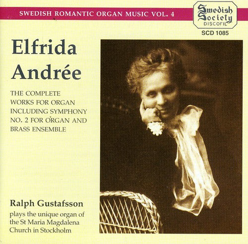 Ralph Gustafsson - Swedish Romantic Organ 4