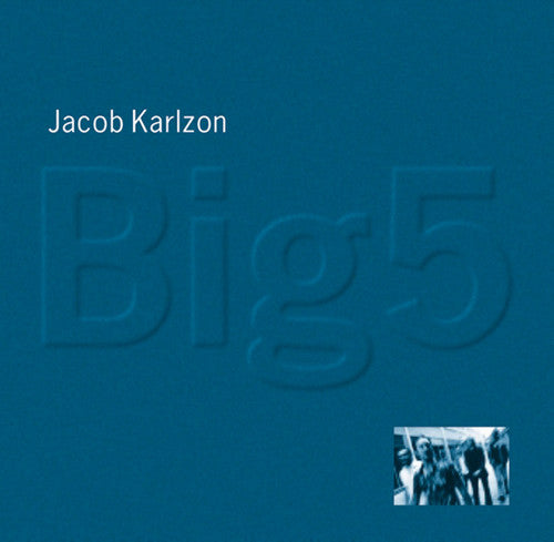 Jacob Karlzon - Big 5