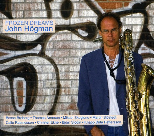 Hogman/ Broberg/ Arnesen/ Skoglund/ Pettersson - Frozen Dreams
