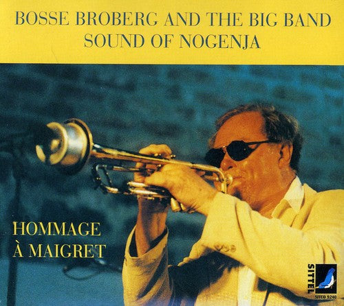 Broberg Bosse - Hommage a Maigret