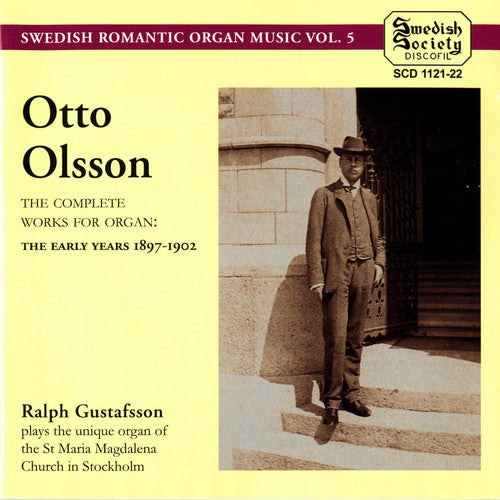 Olsson/ Gustafsson - Complete Organ Works 1