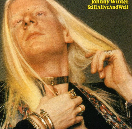 Johnny Winter - Still Alive & Well
