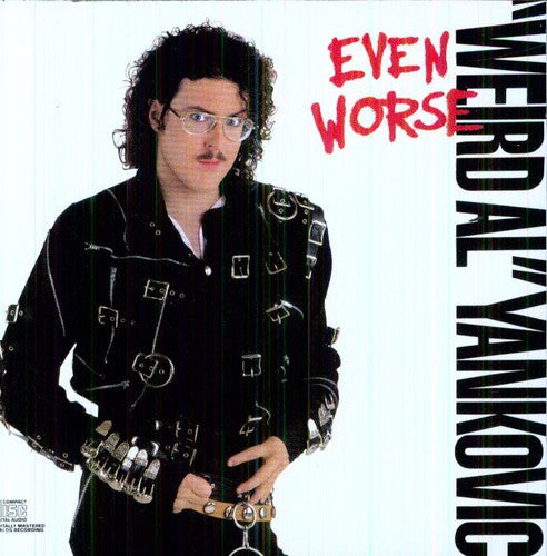 Weird Yankovic Al - Even Worse