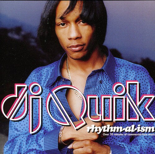 DJ Quik - Rhythm-Al-Ism