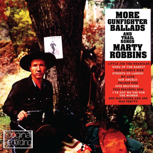 Marty Robbins - More Gunfighter Ballads & Trail Songs