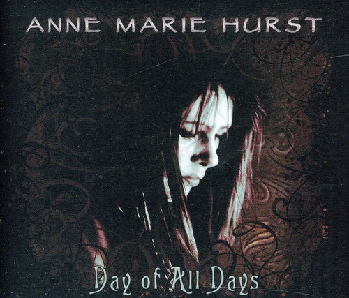 Anne Hurst Marie - Day of All Days
