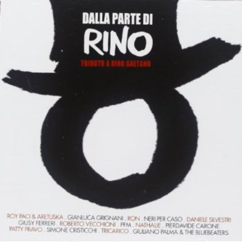Dalla Parte Di Various - Dalla Parte Di Rino: Tributo a Rino Gae / Various