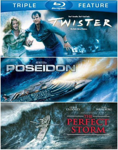 Twister / Poseidon / The Perfect Storm