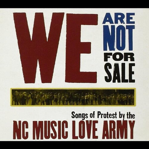 NC Music Love Army - We Are Not for Sale