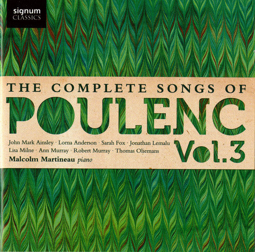 Poulenc/ Milne/ Anderson/ Murray/ Lemalu - Complete Songs 3