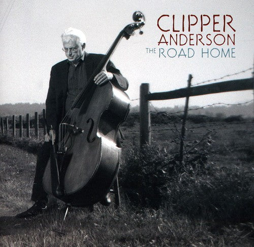 Clipper Anderson - The Road Home