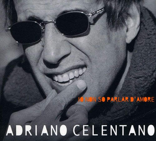 Adriano Celentano - Io Non So Parlar D'amore