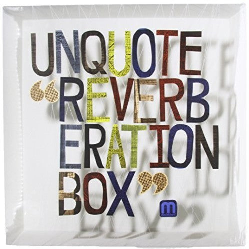 Unquote - Reverberation