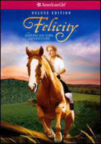 Felicity: An American Girl Adventure