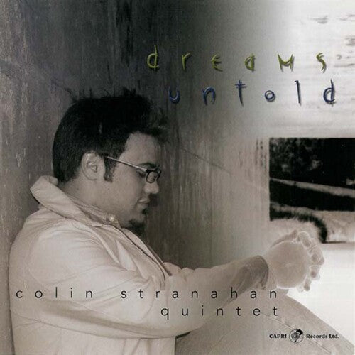 Colin Stranahan - Dreams Untold
