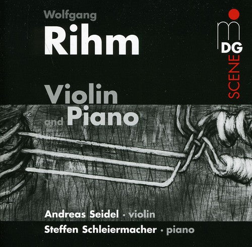 Rihm/ Schleiermacher/ Seidel - Music for Violin & Piano