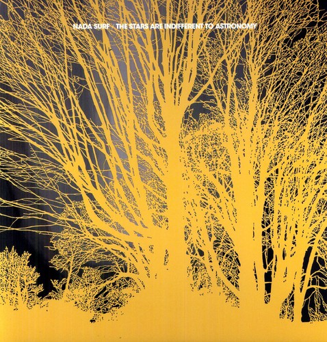 Nada Surf - The Stars Are Indifferent To Astronomy
