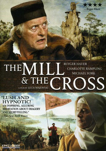 The Mill and The Cross